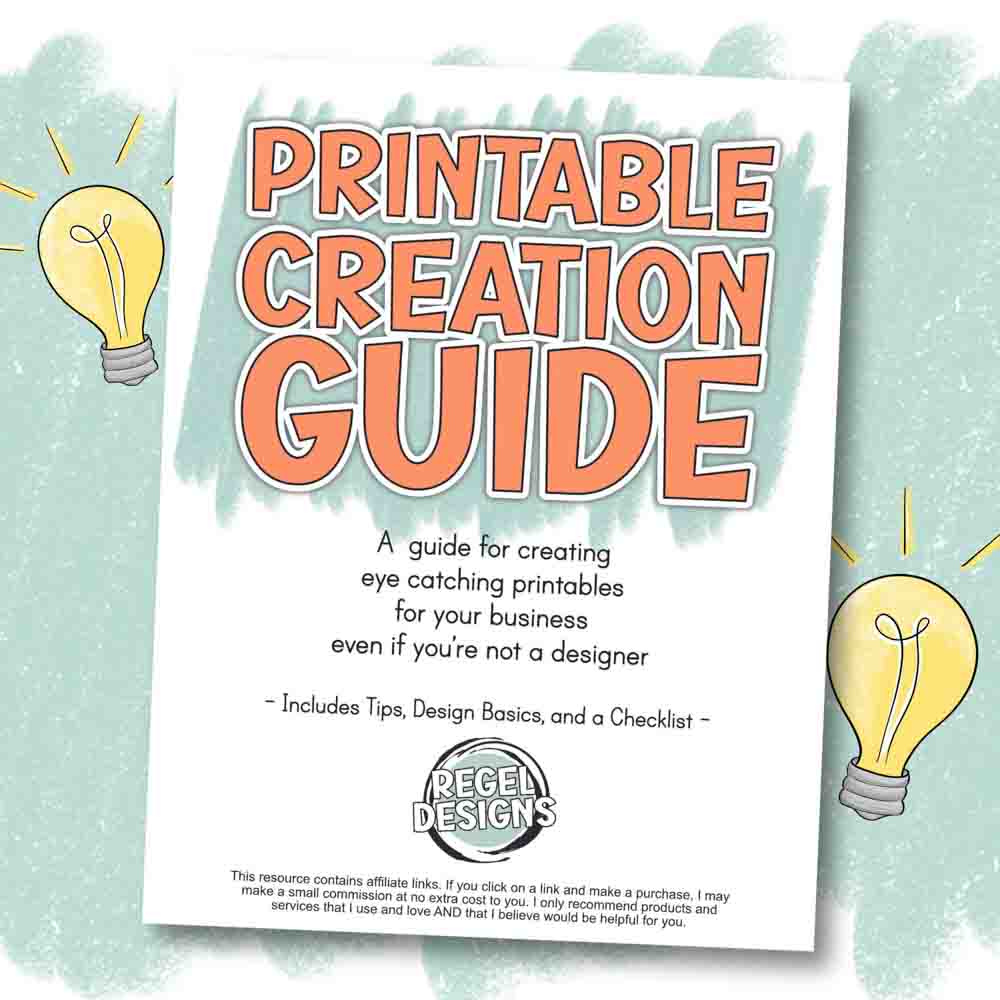 Printable Creation Guide