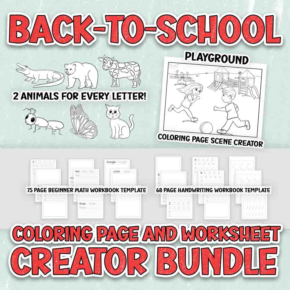 Back-to-School - Coloring Page and Worksheet Creator Bundle