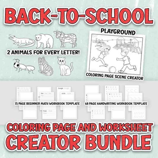 Back-to-School - Coloring Page and Worksheet Creator Bundle