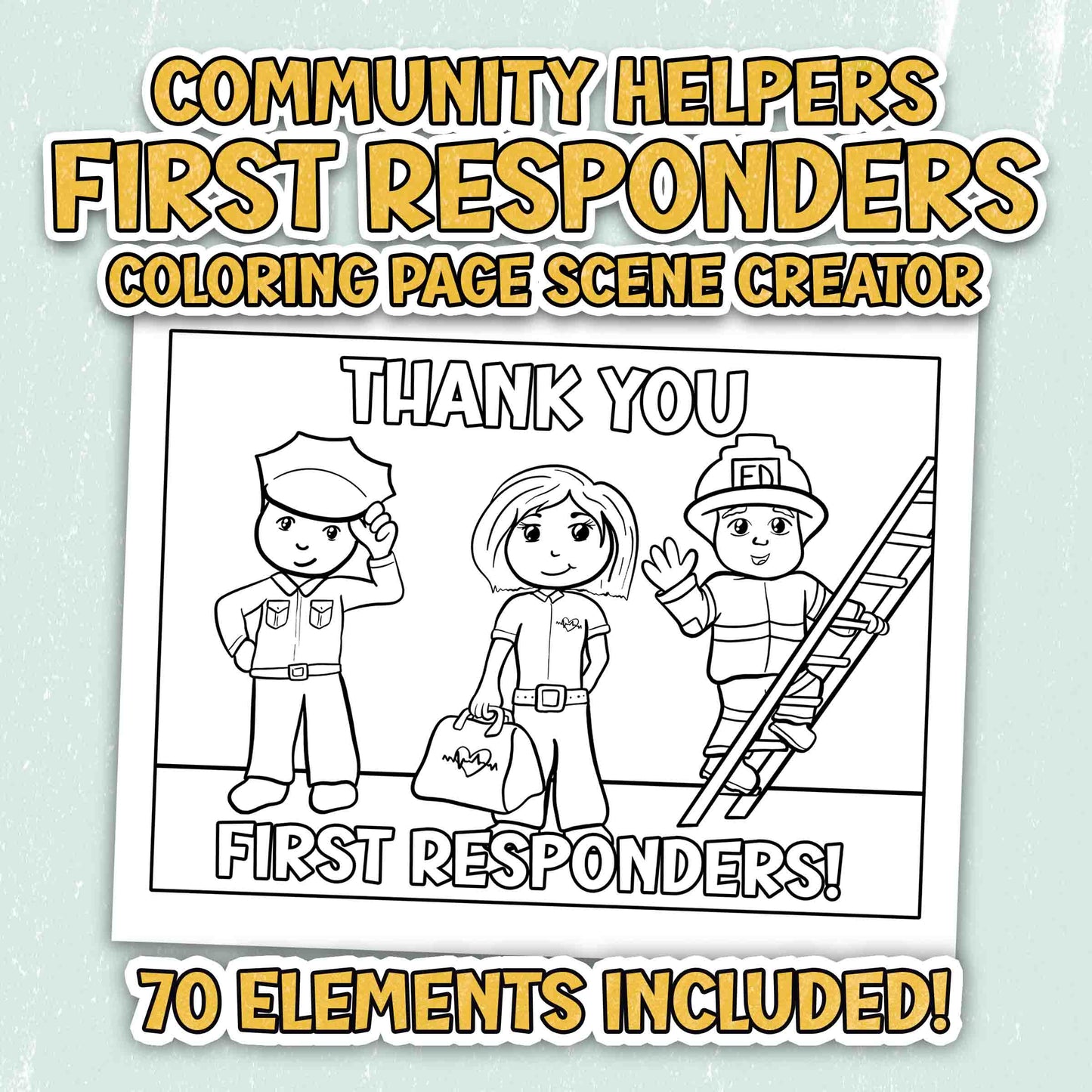 Community Helpers - First Responders