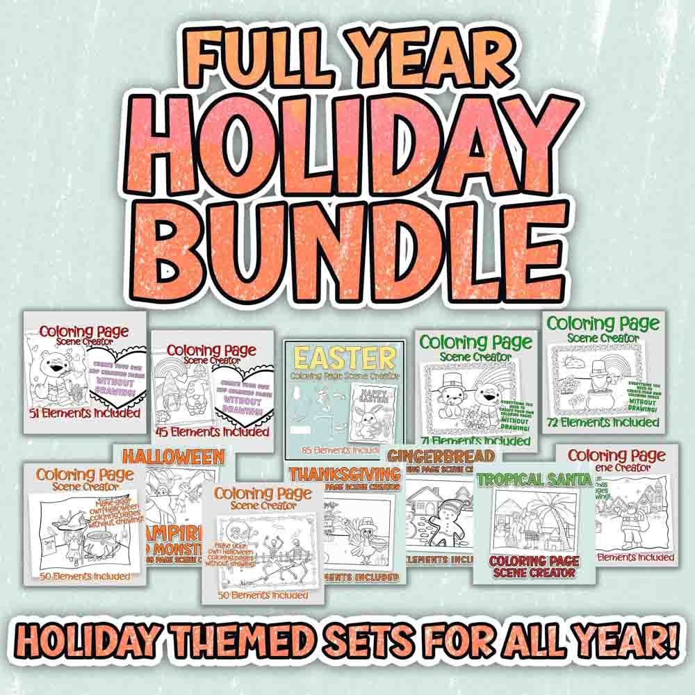 Full Year Holiday Bundle: Coloring Page Scene Creators