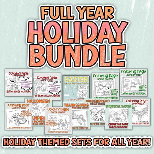 Full Year Holiday Bundle: Coloring Page Scene Creators