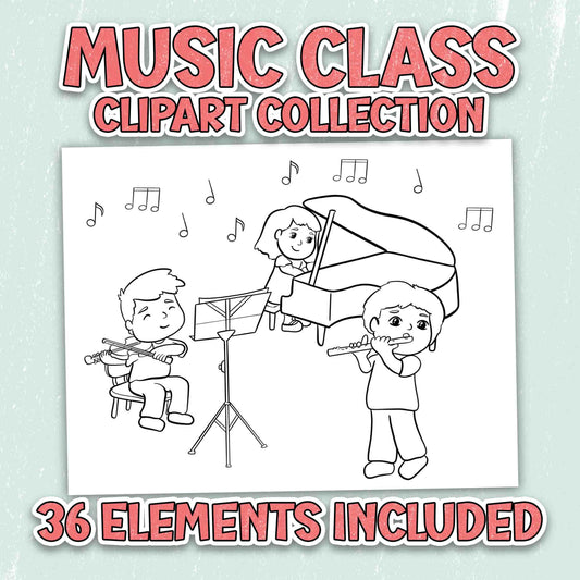 NEW - Music Class - Clipart Collection